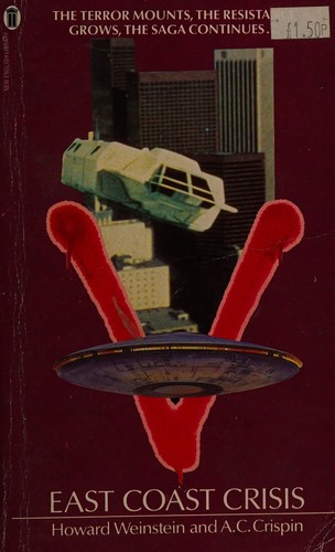 Howard Weinstein: V : East Coast crisis (1985, New English Library)