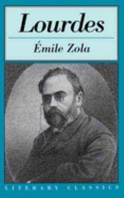 Émile Zola, Ernest A. Vizetelly: Lourdes (Paperback, 2000, Prometheus Books)