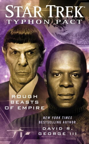 David R. George III: Rough Beasts of Empire (DS9-Relaunch #25) (Paperback, 2011, Pocket Books)