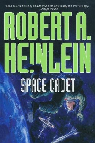 Robert A. Heinlein: Space Cadet (Paperback, 2006, Orb Books)