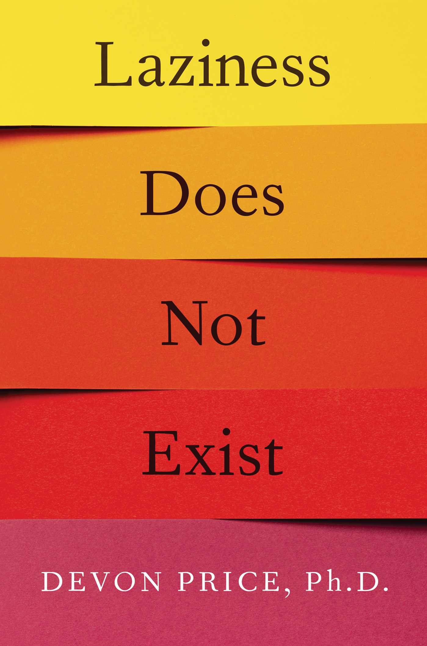 DeVon Price: Laziness Does Not Exist (2021, Atria Books)