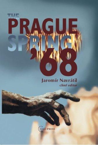 Jaromir Navratil, Antonín Benčík, Mark Kramer, Malcom Byrne, Peter Kornbluh: The Prague Spring 1968 (Paperback, 2006, Central European University Press)