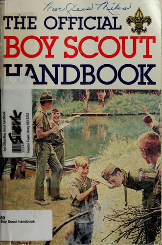 William Hillcourt: Official Boy Scout handbook (1979, Boy Scouts of America)