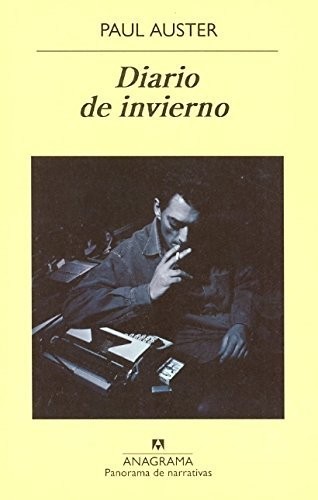 Paul Auster: Diario de invierno (Paperback, Spanish language, 2012, Anagrama)