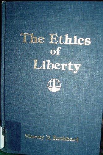 Murray Rothbard: The Ethics of Liberty (Hardcover, 1983, Humanities Press)