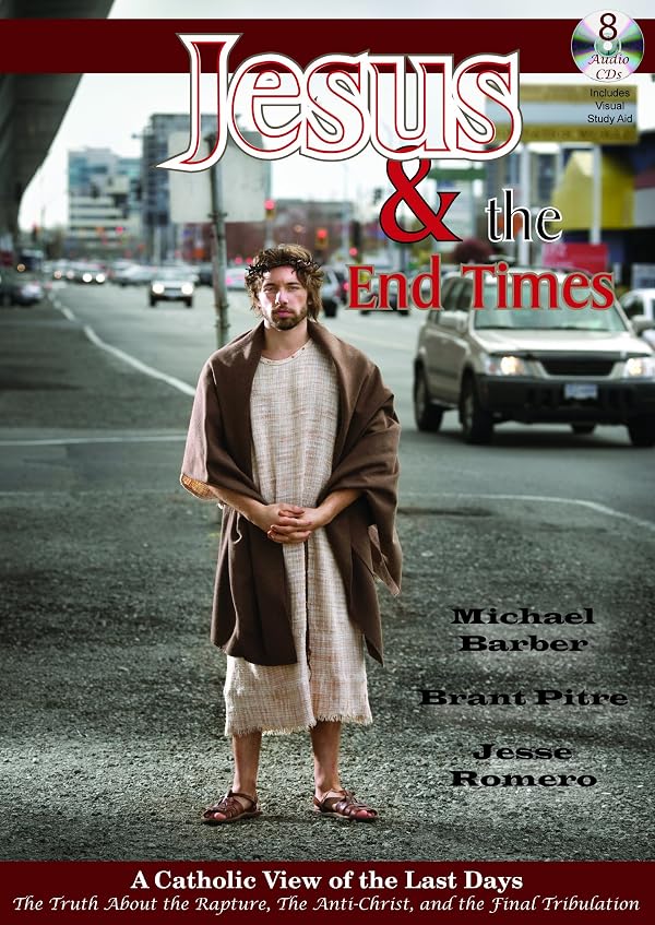 Brant James Pitre, Michael Barber, Jesse Romero: Jesus & the End Times (AudiobookFormat, 2017, Casscom Media)