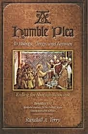 Randall A. Terry: A Humble Plea (Paperback, 2008, Insurrecta Nex)