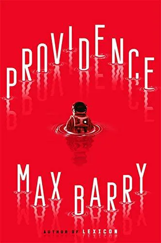 Max Barry: Providence (2020)