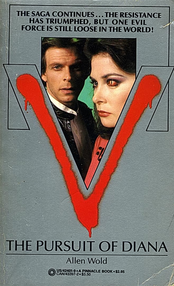 Allen L. Wold: V: The Pursuit of Diana (Paperback, 1984)