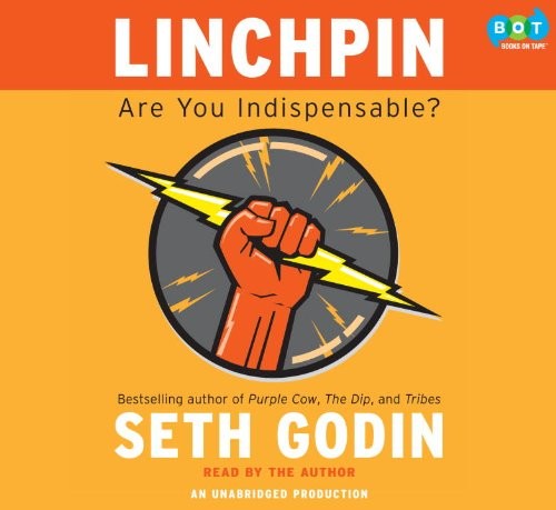 Seth Godin: Linchpin (AudiobookFormat, 2010, Books on Tape)