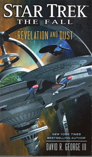 David R. George III: Revelation and Dust (DS9-Relaunch #28) (Paperback, 2013, Pocket Books)