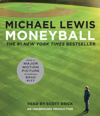 Scott Brick, Michael Lewis: Moneyball (AudiobookFormat, 2011, RANDOM HOUSE AUDIO)