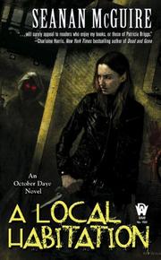 Seanan McGuire: A Local Habitation (Paperback, 2010, DAW Books)